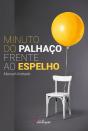 Minuto do Palhaço Frente ao Espelho - Preview