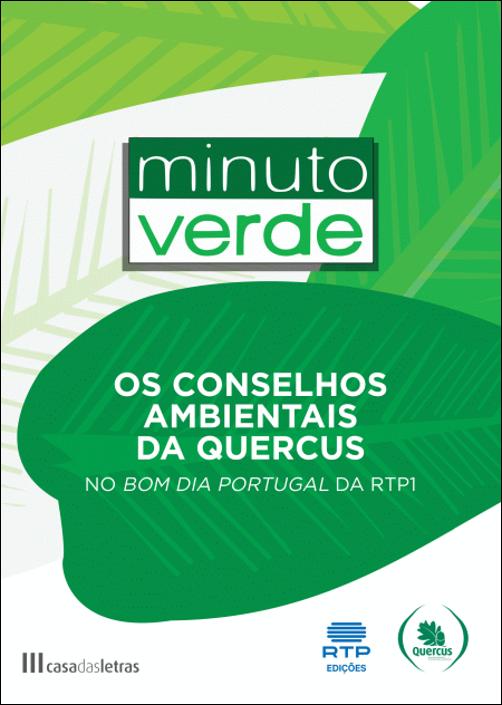 MINUTO VERDE - OS CONSELHOS AMBIENTAIS DA QUERCUS
