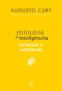 Minutos De Inteligência: Estresse E Ansiedade - Preview