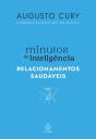 Minutos De Inteligência: Relacionamentos Saudáveis - Preview