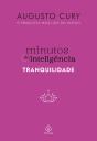 Minutos De Inteligência: Tranquilidade - Preview