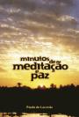 Minutos de Meditação e Paz