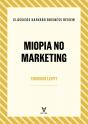 Miopia no Marketing - Preview