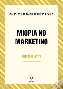 Capa do artigo Miopia no Marketing