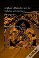 Mipham'S Dialectics And The Debates On Emptiness