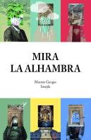 Mira La Alhambra