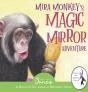 Mira Monkey'S Magic Mirror Adventure: A - Preview