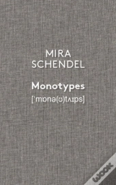 Mira Schendel: Monotypes