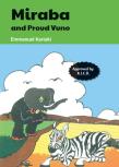 Miraba And Proud Vuno