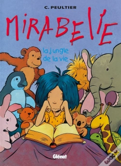Capa do artigo Mirabelle Tome 2 ; La Jungle De La Vie