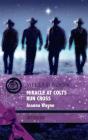 Miracle At Colts Run Cross - Preview
