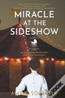 Miracle At The Sideshow