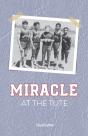 Miracle At The Tute - Preview