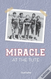 Capa do artigo Miracle At The Tute
