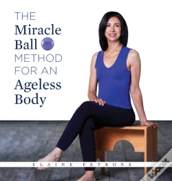 Capa do artigo Miracle Ball Method For An Ageless Body