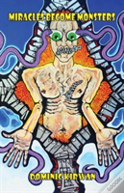 Capa do artigo Miracle Become Monsters