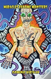 Capa do artigo Miracle Become Monsters