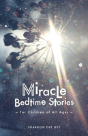 Miracle Bedtime Stories - Preview