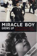 Miracle Boy Grows Up