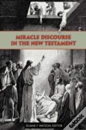 Capa do artigo Miracle Discourse In The New Testament