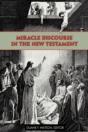 Miracle Discourse In The New Testament - Preview