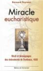 Miracle Eucharistique ; Recit Et Temoignages Des Evenements De Bordeaux - Preview
