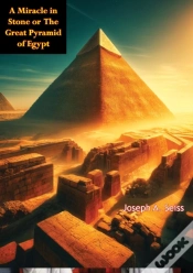 Capa do artigo Miracle In Stone Or The Great Pyramid Of Egypt