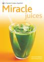 Miracle Juices - Preview