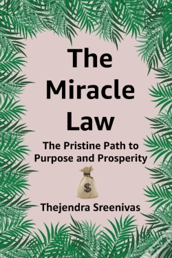 Capa do artigo Miracle Law - The Pristine Path To Purpose And Prosperity