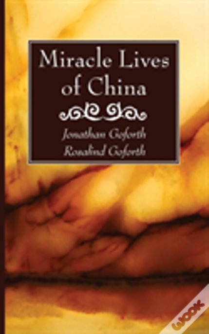 Miracle Lives Of China