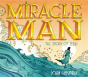 Miracle Man - Preview