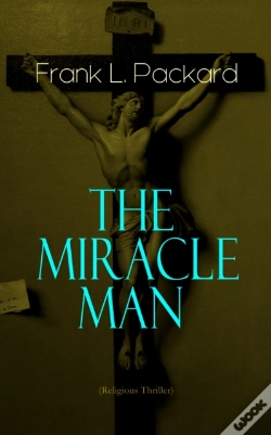Capa do artigo Miracle Man (Religious Thriller)