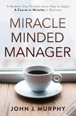 Capa do artigo Miracle Minded Manager