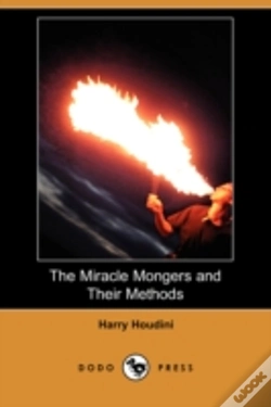Capa do artigo Miracle Mongers And Their Methods (Dodo Press)