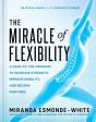 Miracle Of Flexibility - Preview