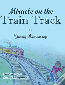 Capa do artigo Miracle On The Train Track