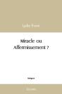 Miracle Ou Affermissement ? - Preview