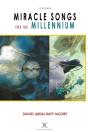 Miracle Songs For The Millennium / Poems - Preview