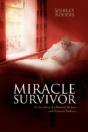 Miracle Survivor - Preview