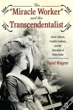 Capa do artigo Miracle Worker And The Transcendentalist