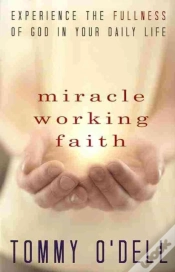 Capa do artigo Miracle Working Faith: Experience The Fu