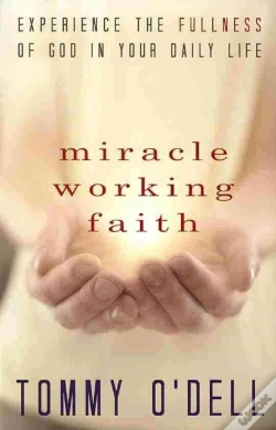Capa do artigo Miracle Working Faith: Experience The Fu