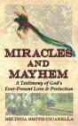 Miracles And Mayhem - Preview