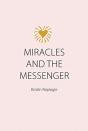 Miracles And The Messenger - Preview