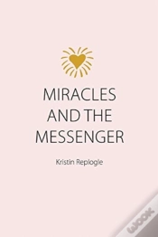 Capa do artigo Miracles And The Messenger