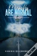 Miracles Are Normal