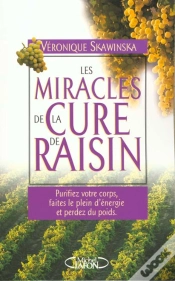 Capa do artigo Miracles De La Cure De Raisin