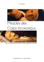 Miracles Des Corps Incorrompus - Preview