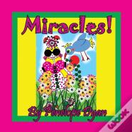 Miracles!