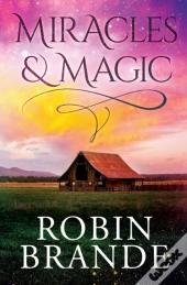 Miracles & Magic